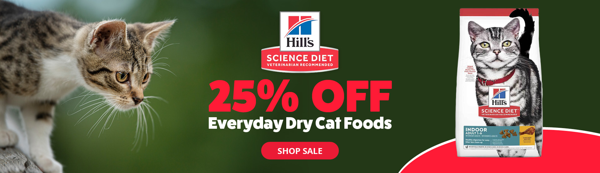 Hill's Science diet Everyday Dry Cat Foods 25% off